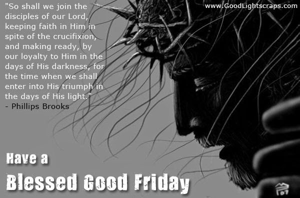 best Happy Good Friday 2015 Wishes, Quotes