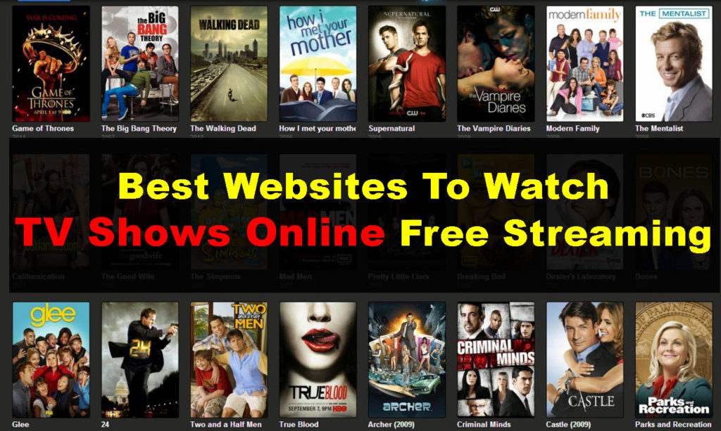 26 Sites To Watch TV Shows Online Free Streaming Full Episode