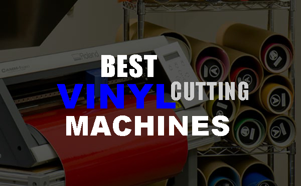 best vinyl cutter machines review