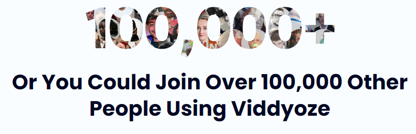 Massive users of Viddyoze