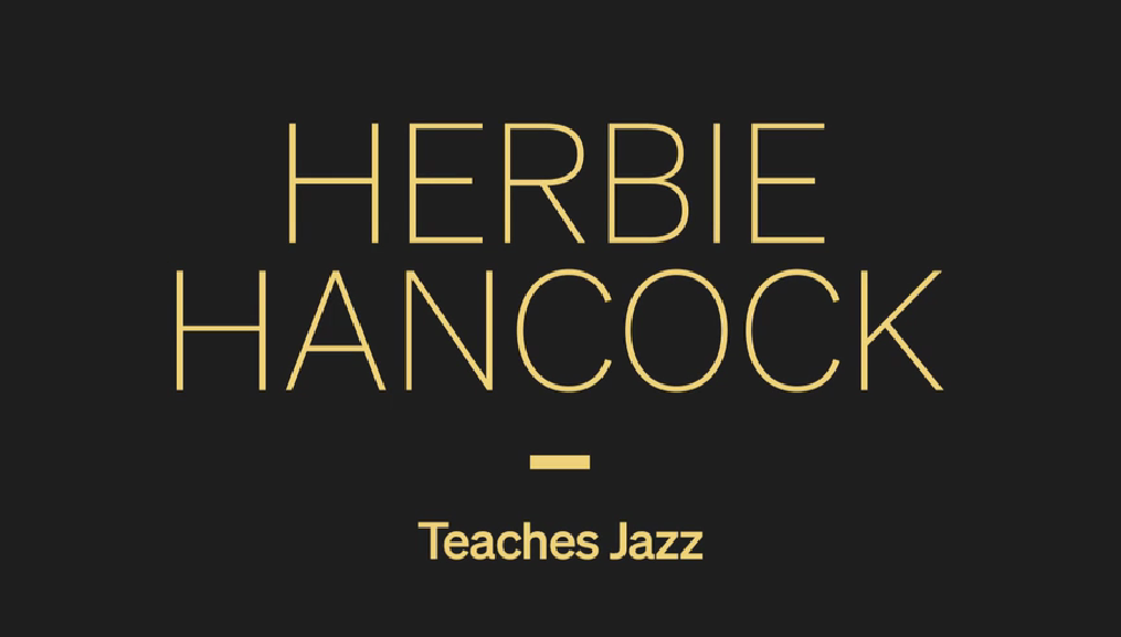 Herbie Hancock Teaches Jazz