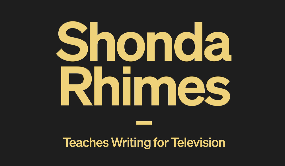 Shonda Rhimes Teaches Writing For Television